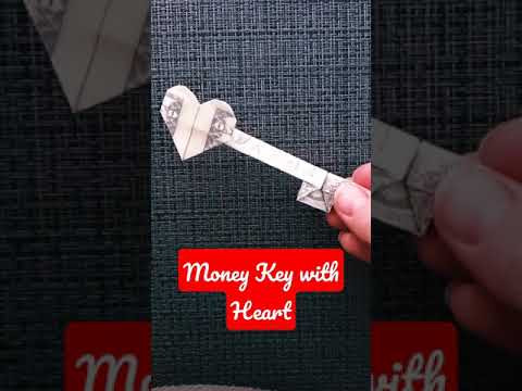 Money Key with Heart | Dollar Origami Gift for Valentine's Day| #Valentine'sday #heart #orig Money Key with Heart | Dollar Origami Gift for Valentine's Day| #Valentine'sday #heart #orig