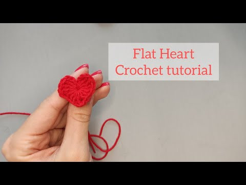 Flat crochet heart, crochet tutorial, amigurumi heat, valentine's heart decorations Flat crochet heart, crochet tutorial, amigurumi heat, valentine's heart decorations
