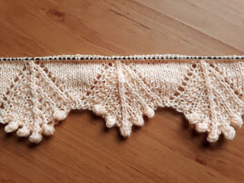 Вязание спицами. Ажурная кайма с шишками