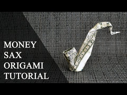 MONEY SAXOPHONE | Musical Instrument | Dollar Origami | Tutorial DIY by NProkuda MONEY SAXOPHONE | Musical Instrument | Dollar Origami | Tutorial DIY by NProkuda
