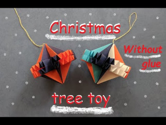 Елочная игрушка оригами без клея  | Новогодние поделки  | Christmas craft | Christmas tree toy paper