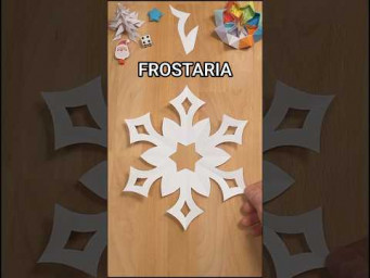 TUTORIAL: CUTTING A FROSTARIA SNOWFLAKE &mdash; SIMPLE AND BEAUTIFUL | INCL ART #paper