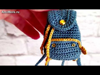 Амигуруми: схема Рюкзачок. Игрушки вязаные крючком - Free crochet patterns.