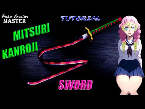 How to Make a Demon Slayer Mitsuri Kanroji Sword Kimetsu no Yaiba How to Make a Demon Slayer Mitsuri Kanroji Sword Kimetsu no Yaiba