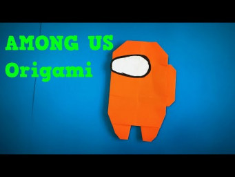 Origami AMONG US | How to Make a Paper AMONG US | Easy Origami ART Paper Crafts