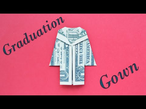 My MONEY GRADUATION GOWN | Easy Dollar Origami | Clothes Coat | Tutorial DIY by NProkuda My MONEY GRADUATION GOWN | Easy Dollar Origami | Clothes Coat | Tutorial DIY by NProkuda