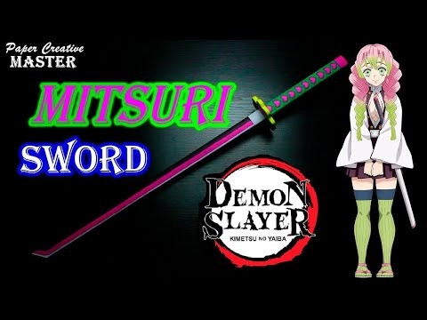 How to Make a Demon Slayer Mitsuri Kanroji Sword Kimetsu no Yaiba How to Make a Demon Slayer Mitsuri Kanroji Sword Kimetsu no Yaiba