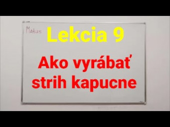 Ako vyr&aacute;bať strih kapucne