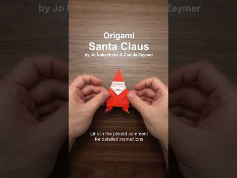 How to make an origami Santa Claus (Jo Nakashima & Camila Zeymer) #shorts How to make an origami Santa Claus (Jo Nakashima & Camila Zeymer) #shorts