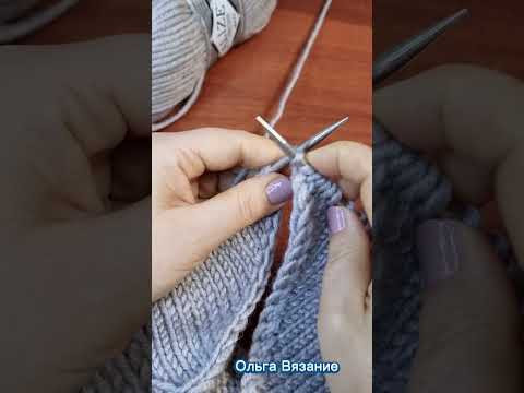 Как набрать петли для подреза или от края #knitting #вязаниеспицами Как набрать петли для подреза или от края #knitting #вязаниеспицами