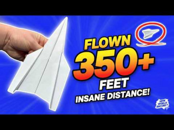 How to Make a Paper Airplane Easy That Flies 1500 Feet &ndash; World Record Challenge!