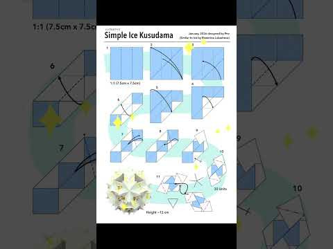 Simple Ice Kusudama 【シンプルアイス・くす玉折り紙】 Simple Ice Kusudama 【シンプルアイス・くす玉折り紙】