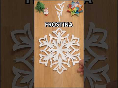 EASY AND AMAZING DIY SNOWFLAKE FROSTINA | PAPERCRAFT IDEA INCLART