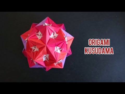 Origami Hub Kusudama/ Paper Star Ball