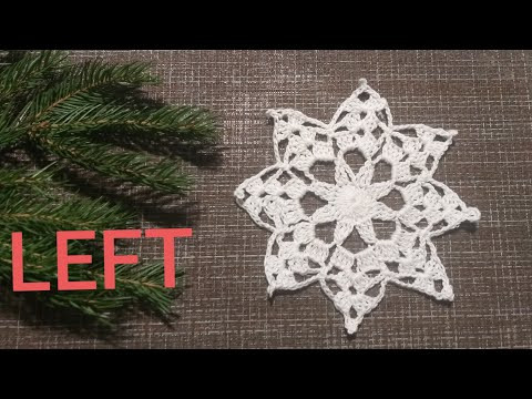 LEFT - Easy crochet snowflake pattern - Как связать крючком Снежинку LEFT - Easy crochet snowflake pattern - Как связать крючком Снежинку