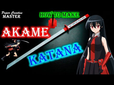 How to make an Akame Katana out of paper (Paper Creative Master) How to make an Akame Katana out of paper (Paper Creative Master)