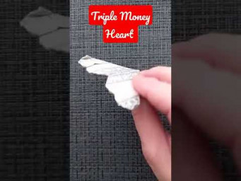 Triple Money Heart | Dollar Origami | #heart #Valentine'sday #moneygami #dollarorigami