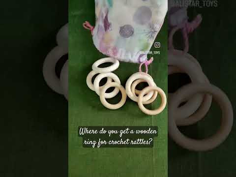 Wooden rings for crocheted rattles.  handmade baby teething rattle.  how to make a baby rattle
