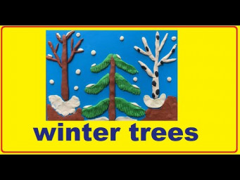 Как слепить зимние деревья из пластилина | How to make winter trees from plasticine