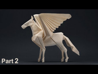 Origami Pegasus (Satoshi Kamiya) part 2