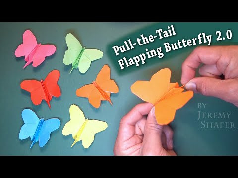 Origami Pull-the-Tail Flapping Butterfly 2.0 Origami Pull-the-Tail Flapping Butterfly 2.0