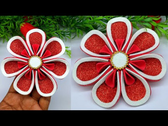 Beautiful Foam Paper Flower - Glitter Paper Flower Making Easy - Home Decorating Ideas