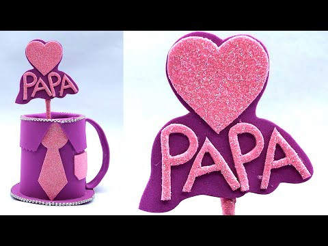 Father's Day Special Gift Ideas - Beautiful Fathers Day Gift Showpiece - DIY Handmade Crafts
